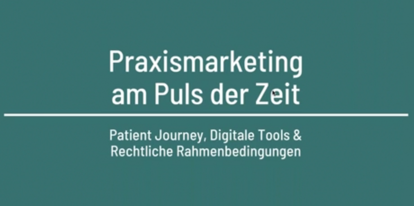 Tina Jung, MBA zum Thema „Praxismarketing am Puls der Zeit“