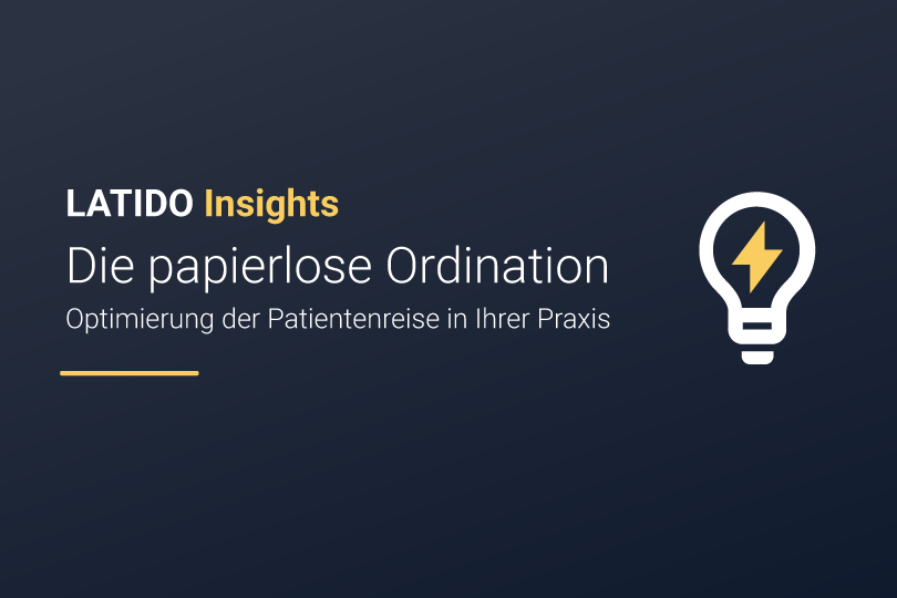 Die papierlose Ordination: die Patientenreise optimieren