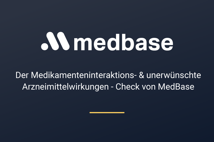Interaktionscheck by Medbase: Wechselwirkungen automatisch prüfen