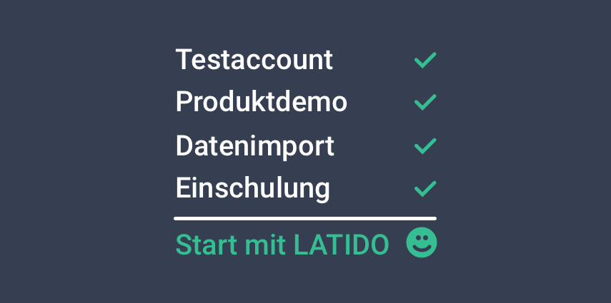 Schnelles Setup und kurze Eingewöhnungszeit beim Start mit Latido